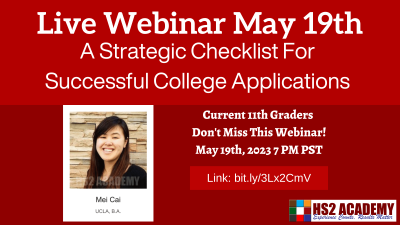 May 19th Live Webinar Webinar With Mei! 11th Graders College Application Checklist
