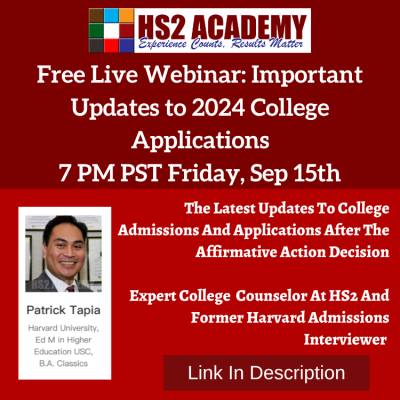 September 15th Free Live Webinar: 2024 College Application Updates With Patrick